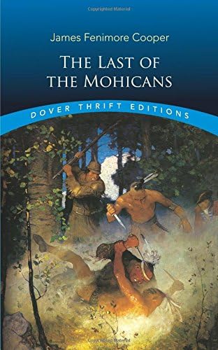The Last of the Mohicans (Timeless Classics Collection Book 6)