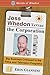 Joss Whedon Versus the Corporation: Big Business Critiqued in the Films and Television Programs (Wor by Erin Giannini, Series Editor Sherry Ginn