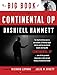 The Big Book of the Continental Op by Dashiell Hammett, Richard Layman