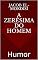 Livro A Zerésima do Homem: Humor