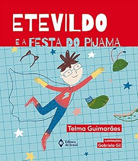 Livro Etevildo e a festa do pijama (De Todo Mundo)