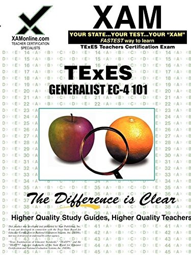 Download TExES Generalist EC-4 101 Teacher Certification Test Prep Study Guide (XAM TEXES)