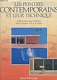 Les Peintres contemporains et leur technique by 