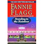 Standing in the Rainbow: A Novel (Elmwood Springs Book 2)