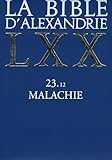La Bible d'Alexandrie : Malachie 23.12 by
