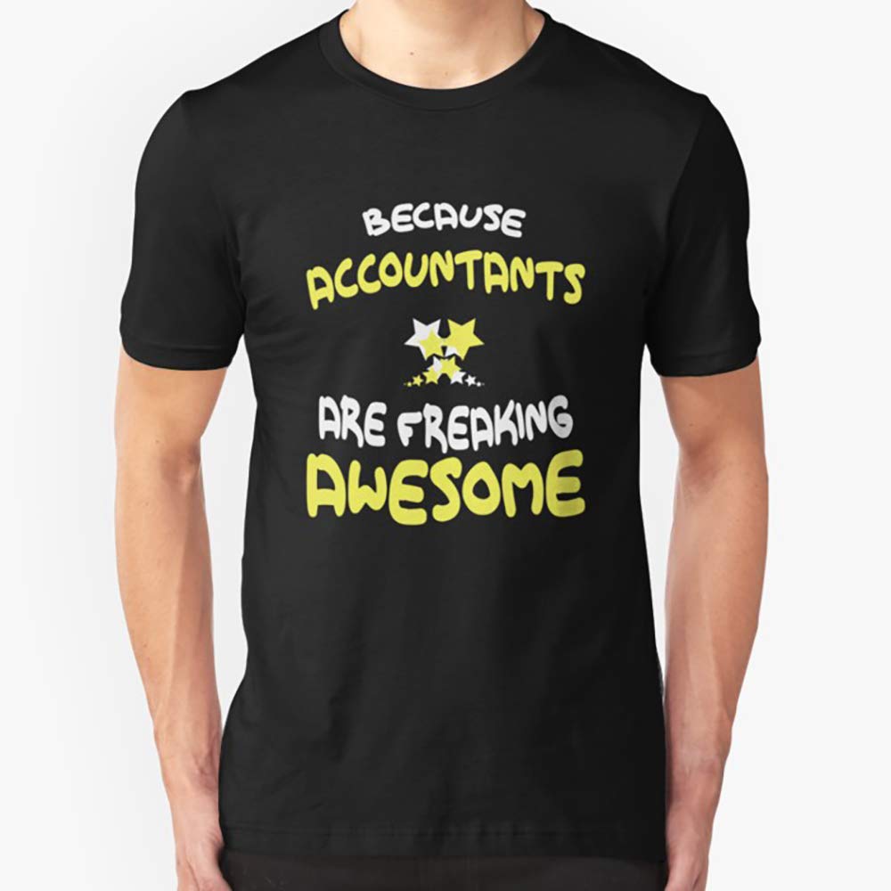 Accountants Are Freaking Awesome Tshirt Accountant Shirt Tshirtt Shirt For , Unisex Full .