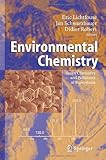 Environmental Chemistry : Green Chemistry and Pollutants in Ecosystems, , 3540228608