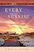 Every Sunrise (Home to heather creek)