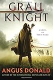 Grail Knight: A Novel of Robin Hood