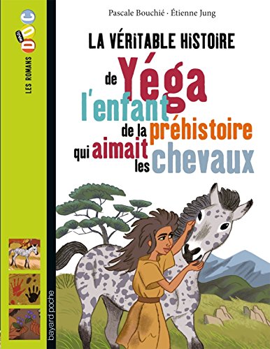 Yega L'Enfant De La Prehistoire (French Edition) by (Paperback)