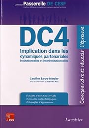 DC4 implication dans les dynamiques partenariales institutionnelles et interinstitutionnelles