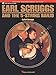 Earl Scruggs and the 5-String Banjo: Revised and Enhanced Edition - Book with CD by Earl Scruggs