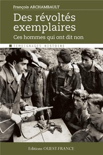 Des  révoltés exemplaires