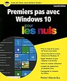 Image de Premiers pas avec Windows 10 pour les Nuls [ First Steps Windows 10 for Dummies - in French ] (French Edition)