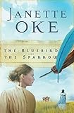 The Bluebird and the Sparrow (Women of the West Book #10) by