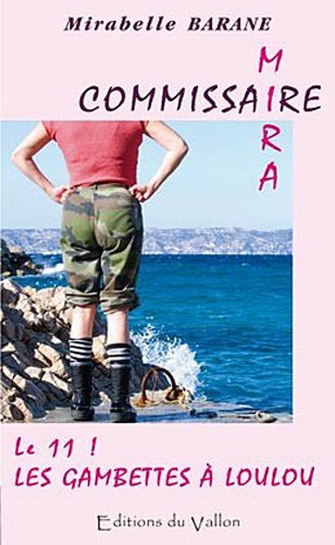 Le  11 ! Les gambettes à Loulou