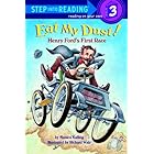 Eat My Dust! Henry Ford's First Race (Step into Reading)