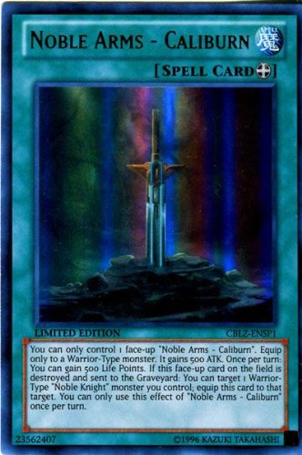 Yu-Gi-Oh! - Noble Arms - Caliburn Ultra Rare CBLZ-ENSP1