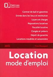 Location, mode d'emploi