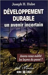 Développement durable, un avenir incertain