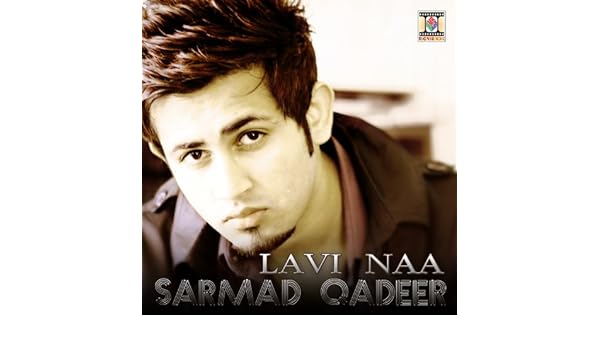 lavi naa sarmad qadeer mp3 song