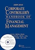 Corporate Controller's Handbook of Financial Management, Shim, Jae and Siegel, Joel, 0808020900