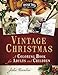 Vintage Christmas: A Coloring Book For Adults and Children (Vintage Vibes Coloring Books) (Volume 4) by Jodie Randisi