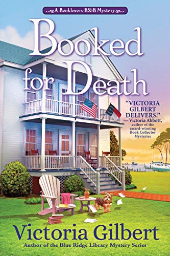 Booked for Death: A Book Lover's B&B Mystery by [Gilbert, Victoria]