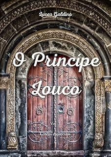 Livro O príncipe louco: Vol. 3 Lendas Esquecidas