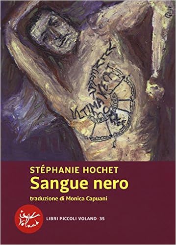 Stéphanie Hochet - Sangue nero (2015)