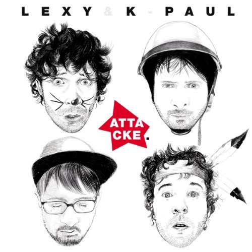 Lexy & K-paul - Attacke - Zortam Music