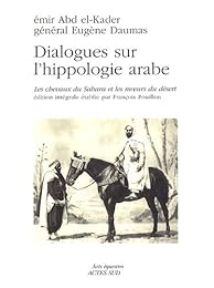 Dialogues sur l'hippologie arabe
