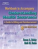 Image de Workbook to Accompany Understanding Health Insurance: A Guide to Billing and Reimbursement