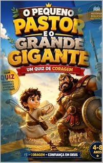 Livro O PEQUENO PASTOR E O GRANDE GIGANTE: UM QUIZ DE CORAGEM