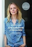 Une question d'&eacute;quilibre