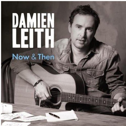 Damien Leith - Now & Then - Zortam Music