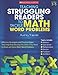 Teaching Struggling Readers to Tackle Math Word Problems, Grades 3-5