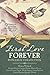 First Love Forever Romance Collection: 9 Historical Romances Where First Loves are Rekindled by