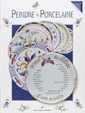 Peindre la porcelaine by 