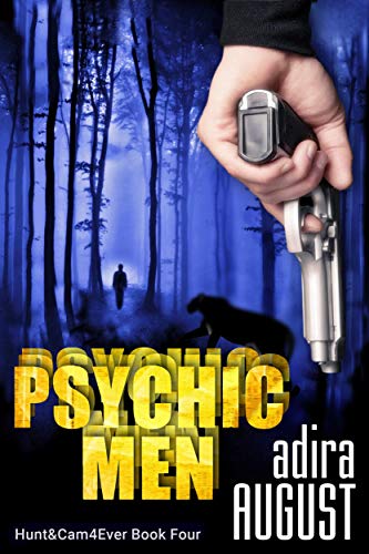 Psychic Men (Hunt&Cam4Ever) by [August, Adira]