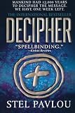 Decipher: Stel Pavlou: 9780312366964: Amazon.com: Books
