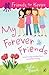 Friends for Keeps: My Forever Friends