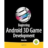 Beginning Android 3D Game Development