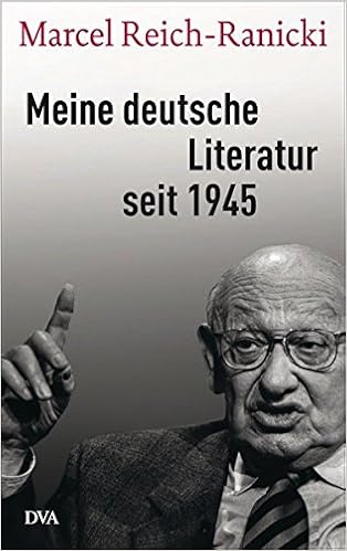 Meine Deutsche Literatur Seit 1945 Amazon De Anz Thomas Reich Ranicki Marcel Bucher