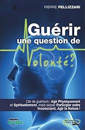 Guérir une question de volonté ?