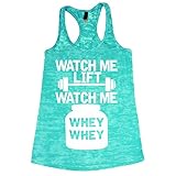 She Squats Clothing Watch Me, Whey Whey Burnout Gym Tank Top