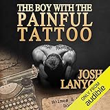 The Boy with the Painful Tattoo: Holmes & Moriarity, Book 3 by 