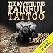 The Boy with the Painful Tattoo: Holmes & Moriarity, Book 3 by 