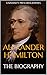 Biography: Alexander Hamilton