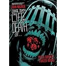 Judge Death: The Life and Death of... (Judge Dredd)